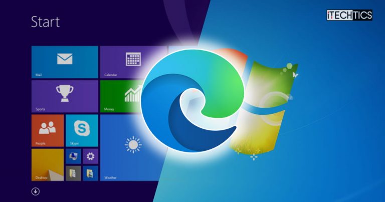 How To Run Microsoft Edge Browser On Windows 8.1 And Windows 7