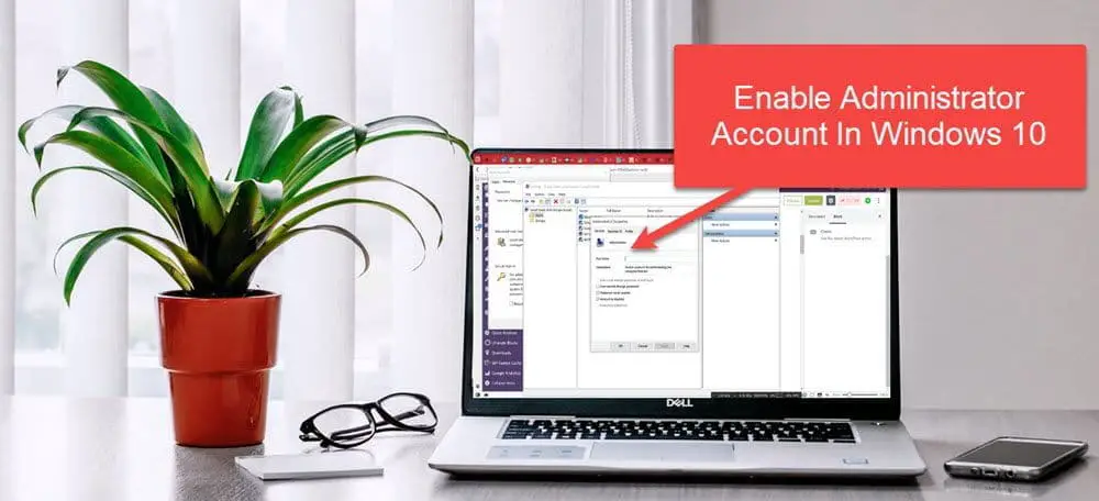Enable administrator account in Windows 10 1