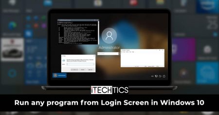 How To Run Any Program From Login Screen In Windows 10