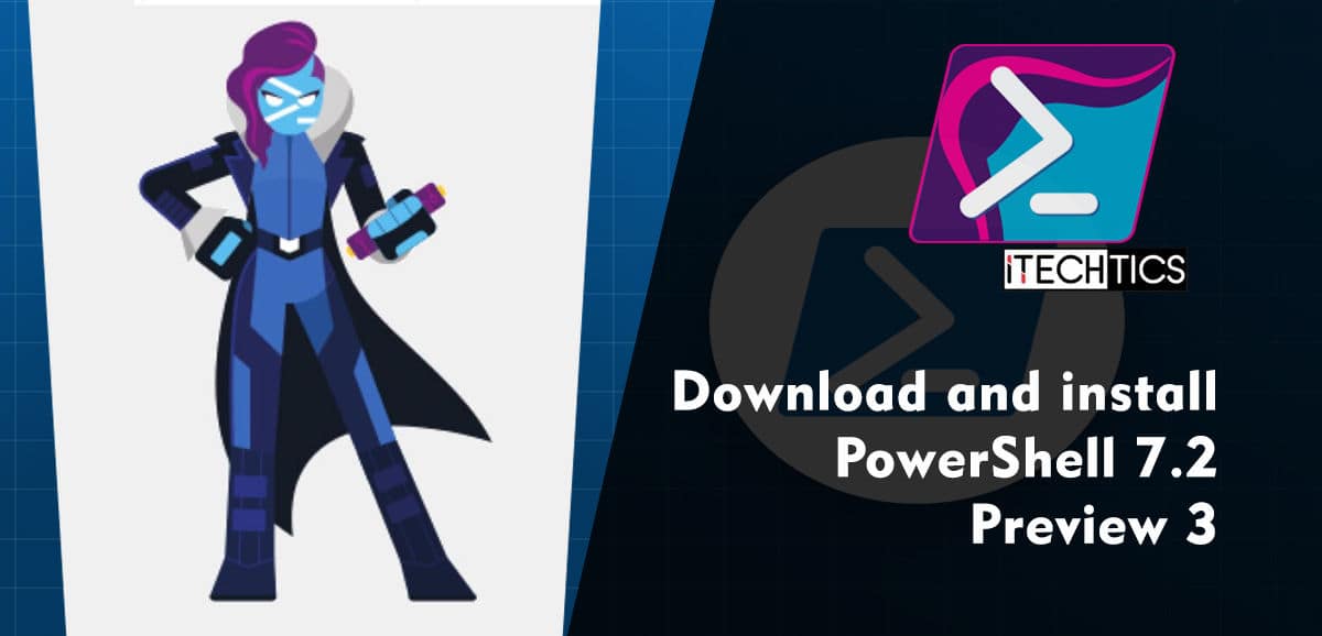 Download and install PowerShell 7 2 Preview 3