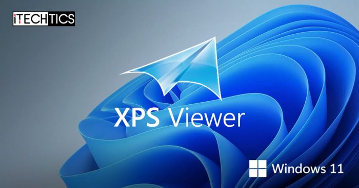 How To Enable Xps Viewer On Windows 1110