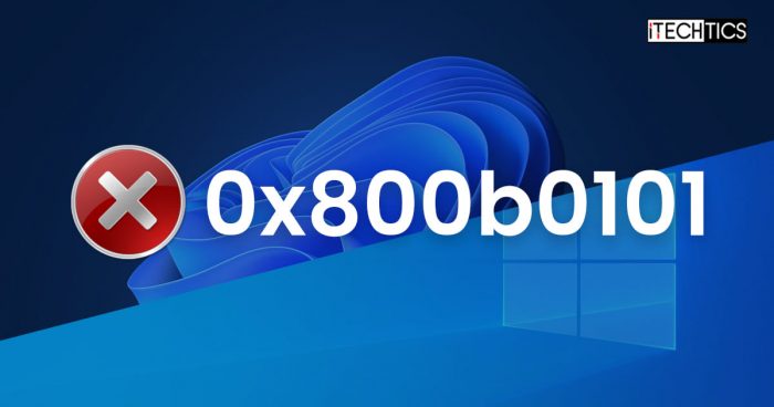 How To Fix Windows Update Error 0x800b0101