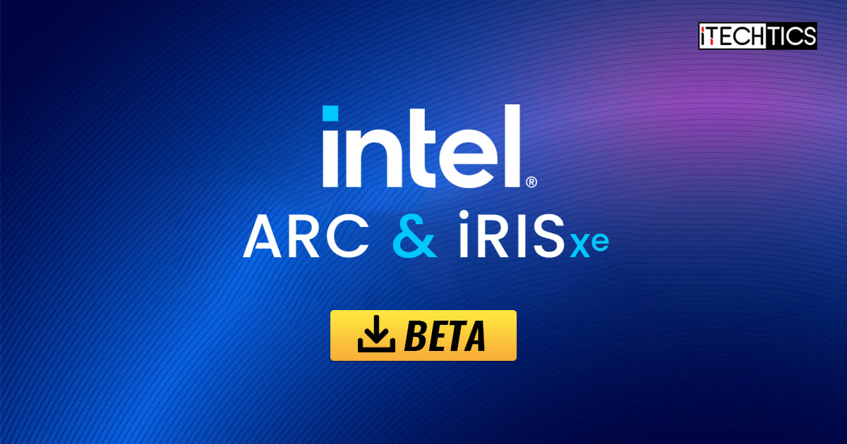 download the new for ios Intel Arc Iris Xe Graphics Driver