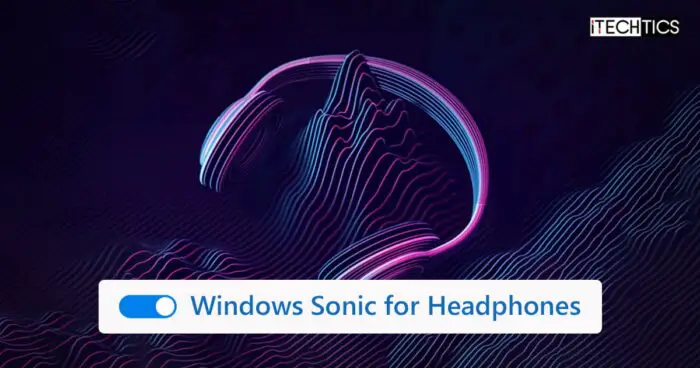 Windows sonic best sale for headphones