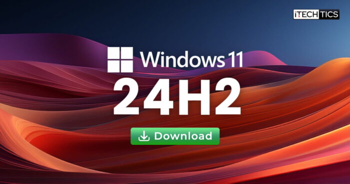 Download Windows 11 Version 24H2