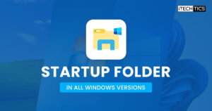 Startup folder in all versions of Windows